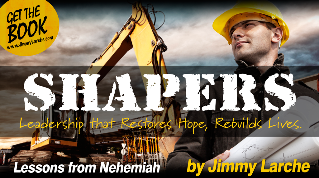 Shapers: Leadership Lessons from Nehemiah